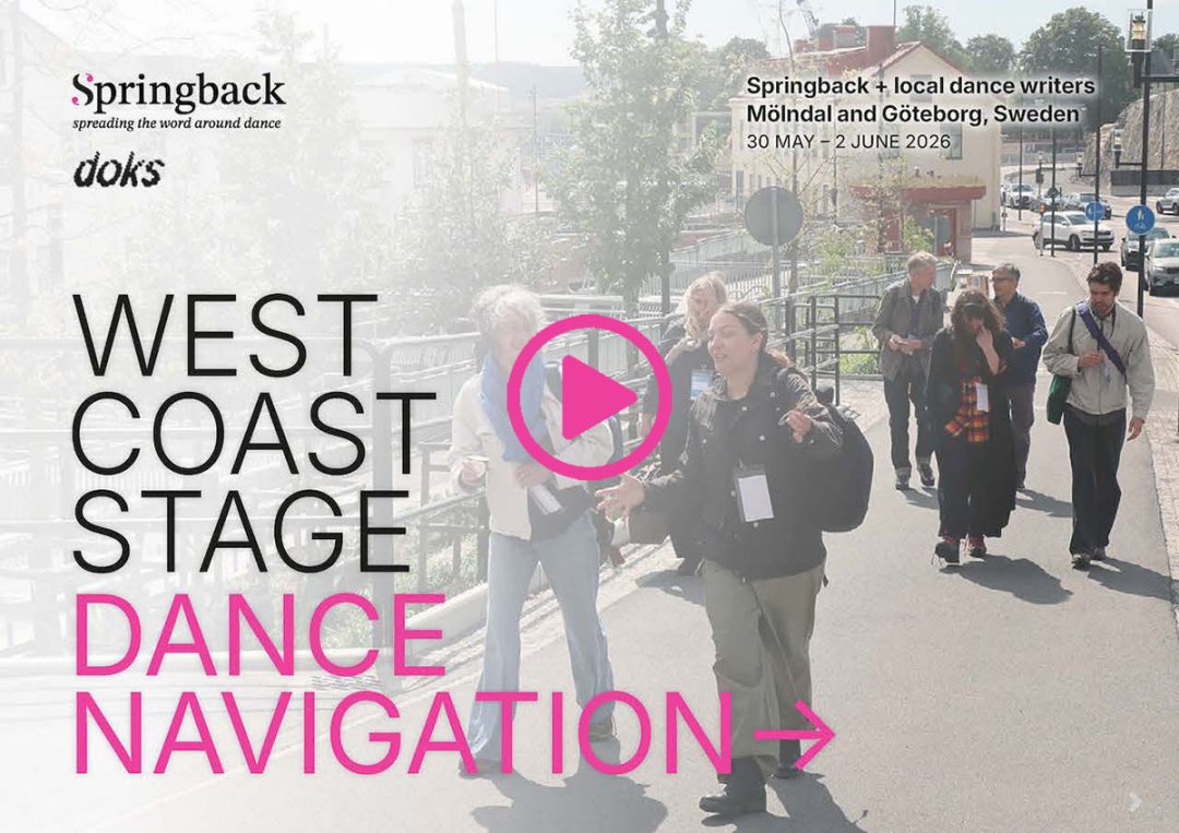 Cover image for Springback Alliance with DOKS and West Coast Stage Goteborg. Title: WEST COAST STAGE / DANCE NAVIGATION